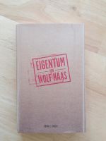 Buch "Eigentum" von Wolf Haas Bayern - Aichach Vorschau