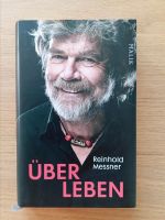 Buch Reinhold Messner Über Leben mit Original Autogramm Sachsen - Bautzen Vorschau