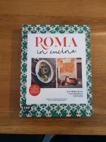 Roma in cucina Kochbuch italienisch Nordrhein-Westfalen - Erkrath Vorschau