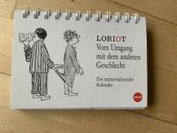 Loriot immerwährender Kalender v. Umgang m. d. anderen Geschlecht Kreis Ostholstein - Neustadt in Holstein Vorschau