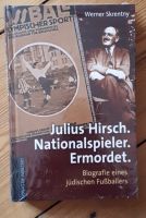 Julius Hirsch. Nationalspieler. Ermordet. Berlin - Schöneberg Vorschau