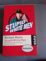 Stupid White Men von Michael Moore Saarland - Neunkirchen Vorschau