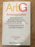 Beck Texte im dtv: Arbeitsgesetze: 78. Auflage 2011 Bayern - Sonthofen Vorschau