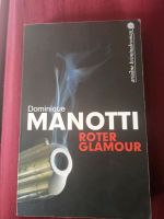 Roter Glamour Dominique Manotti Nordrhein-Westfalen - Neuss Vorschau