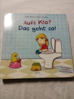 Aufs Klo?Das geht so! Kinderbuch mit Klappen und Schiebern Bayern - Ellingen Vorschau