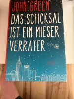 Das Schicksal ist ein mieser Verräter Bayern - Neusäß Vorschau