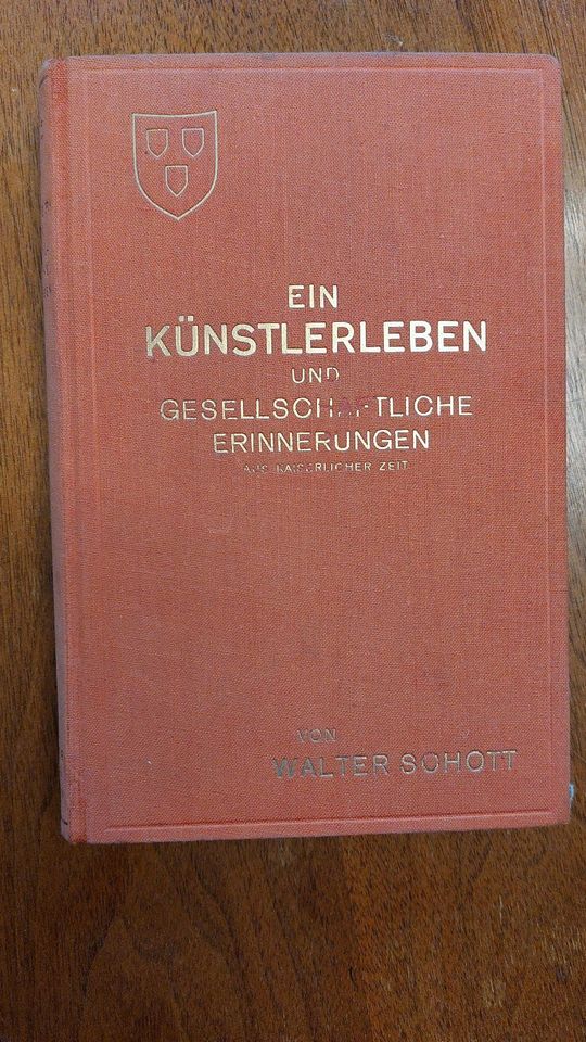 " Ein Künstlerleben und gesellschaftliche Erinnerungen ", Schott in Ilmenau