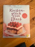 Kuchenglück vom Blech Buch neu Düsseldorf - Bilk Vorschau