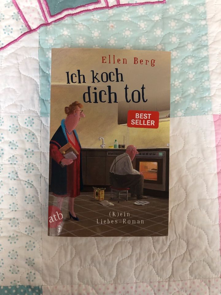 Ich Koch dich tot von Ellen Berg Roman in Weisenheim am Berg