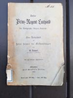 Volksschrift Prinz Luitpold, 1871, 70. Geburtstag, antiquarisch Bayern - Kinsau Vorschau