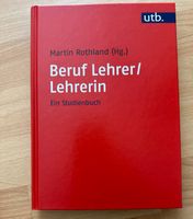 Beruf Lehrer/Lehrerin, Ein Studienbuch Baden-Württemberg - Kernen im Remstal Vorschau