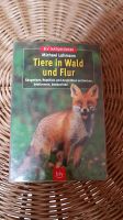 ** SACHBUCH ** Lohmann Tiere in Wald und Flur Hessen - Eiterfeld Vorschau