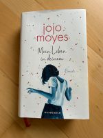 Mein Lebeb in deinem - Jojo Moyes Hessen - Grebenstein Vorschau