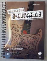 Lernbuch/Übungsbuch: Schule für E-Gitarre (mit CD) Baden-Württemberg - Eislingen (Fils) Vorschau