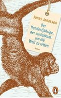 Der Hundertjährige, der zurückkam, um die Welt zu retten. Schleswig-Holstein - Süderheistedt Vorschau