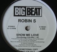 Robin S – Show Me Love / Love For Love 12" Reissue Hessen - Buseck Vorschau