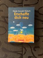 Neal Donald Walsch - Erschaffe dich neu Baden-Württemberg - Heilbronn Vorschau