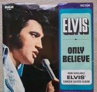 Elvis Presley, Single only believe/life Niedersachsen - Westerholt Vorschau