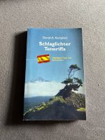 Buch Schlaglichter Teneriffa Nordrhein-Westfalen - Castrop-Rauxel Vorschau