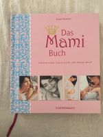 Das Mami Buch (NEU) von Katja Kessler Bayern - Rosenheim Vorschau