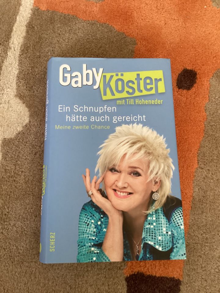 Ein Schnupfen hätte auch gereicht von Gaby Köster in Konstanz