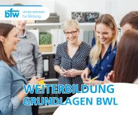 Weiterbildung – Grundlagen BWL in Bergen auf Rügen Mecklenburg-Vorpommern - Bergen auf Rügen Vorschau