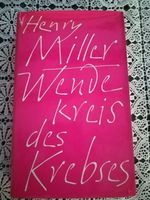 Wendekreis des Krebse Henry Miller Saarland - Bexbach Vorschau