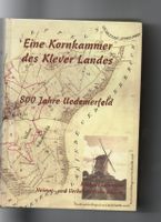 Eine Kornkammer des Klever Landes. 800 Jahre Uedemerfeld. Hrsg. v Nordrhein-Westfalen - Kalkar Vorschau