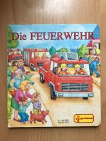 Kinderbuch: Die Feuerwehr - Wolfgang Schleicher Dresden - Weixdorf Vorschau