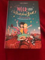 Wild und Wunderbar von Ilona Einwohlt Baden-Württemberg - Freiamt Vorschau