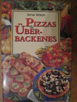 Pizzas & Überbackenes (Pizzen-Kochen-Kochbuch) Nr550 Hannover - Ricklingen Vorschau