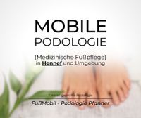 Mobile Podologie (Medizinische Fußpflege) Hennef und Umgebung Nordrhein-Westfalen - Hennef (Sieg) Vorschau