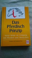 Das pferdisch Prinzip von Christine und Friedhelm Pohl Brandenburg - Müncheberg Vorschau