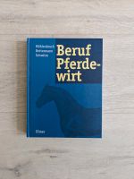 Beruf Pferdewirt 2. Auflage, neuwertig Niedersachsen - Sittensen Vorschau