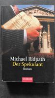 Buch Der Spekulant von Michael Ridpath Baden-Württemberg - Bietigheim-Bissingen Vorschau