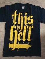 This Is Hell T-Shirt Gr. S Baden-Württemberg - Denkendorf Vorschau