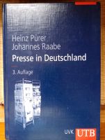 Presse in Deutschland - Heinz Pürer, Johannes Raabe Bayern - Neustadt a. Main Vorschau