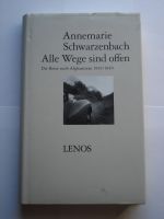 Annemarie Schwarzenbach - Alle Wege sind offen Baden-Württemberg - Allensbach Vorschau