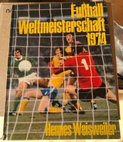 Fußball Weltmeisterschaft 1974 Hessen - Eiterfeld Vorschau