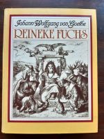 J. W. v. Goethe: Reineke Fuchs. Müller 1983.geb. Innenstadt - Köln Altstadt Vorschau