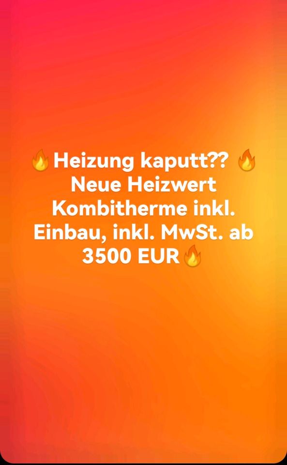 Heizung / Heizwerttherme *NEU*inkl Einbau und MwSt. ab 3500 EUR in Wuppertal