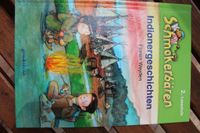 Indianergeschichten von Florian Weyden, "Schmökerbären - 2. Stufe Rheinland-Pfalz - Otterberg Vorschau