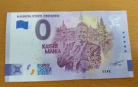 0 Euro Geldschein Kaiserliches Dresden - Kaisermania Niedersachsen - Braunschweig Vorschau