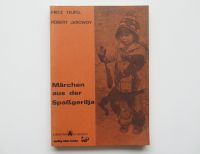 Fritz Teufel & Robert Jarowoy – Märchen aus der Spaßgelilja 1980 Altona - Hamburg Ottensen Vorschau