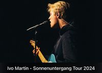 Suche 2x Ivo Martin Tickets München München - Laim Vorschau