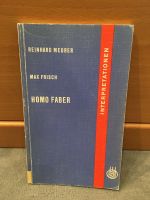 Homo Faber, Max Frisch, Reinhard Meurer, Interpretationen Nordrhein-Westfalen - Krefeld Vorschau