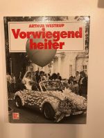 Vorwiegend heiter Motorbuch Verlag 1. Auflage 1992 Ostergeschenk Niedersachsen - Rühen Vorschau