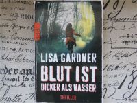 Lisa Gardner - Blut ist dicker als Wasser Baden-Württemberg - Geislingen an der Steige Vorschau