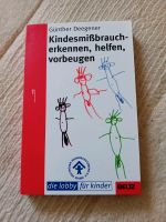 Kindesmissbrauch - erkennen, helfen, vorbeugen  Deegener Baden-Württemberg - Rottweil Vorschau