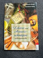 Kochbuch Liköre und Schnäpse Bayern - Bad Grönenbach Vorschau
